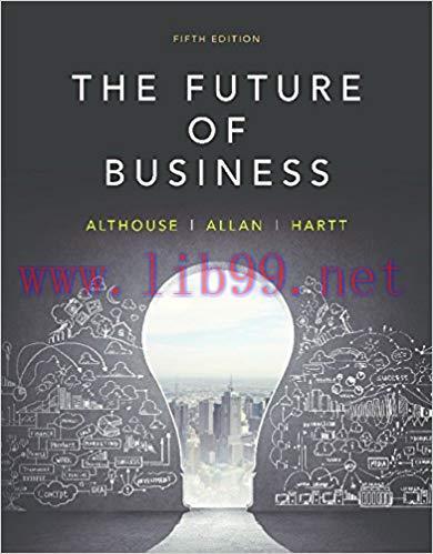 [PDF]The Future of Business, 5th Canadian Edition [Norm Althouse]
