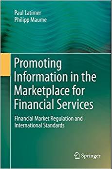 (PDF)Promoting Information in the Marketplace for Financial Services Financial Market Regulatio...