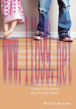 [AME]Evidence-Based CBT for Anxiety and Depression in Children and Adolescents: A Competencies ...