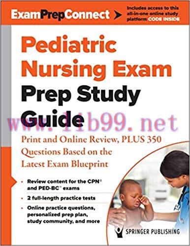 [AME]Pediatric Nursing Exam Prep Study Guide: Print and Online Review, PLUS 350 Questions Based...