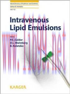 [AME]Intravenous Lipid Emulsions (World Review of Nutrition and Dietetics, Vol. 112)