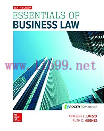 Essentials of Business Law 10th Edition,