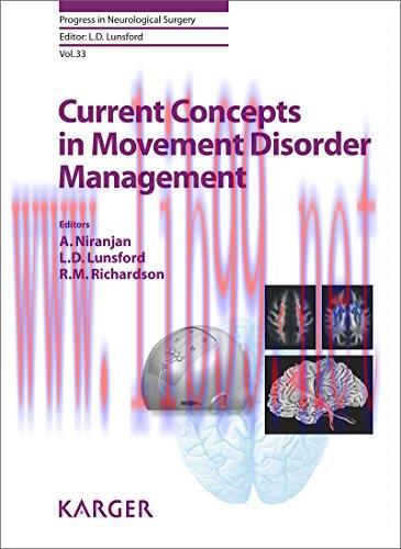 [AME]Current Concepts in Movement Disorder Management (Progress in Neurological Surgery, Vol. 3...