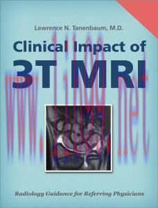 [AME]Clinical Impact of 3T MRI (Radiology Guidance for Referring Physicians Book 18) (EPUB)