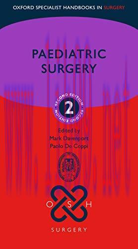 [AME]Paediatric Surgery (Oxford Specialist Handbooks in Surgery), 2nd edition (Original PDF)
