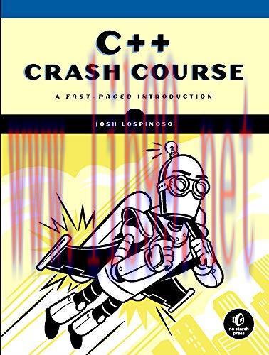 [FOX-Ebook]C++ Crash Course: A Fast-Paced Introduction