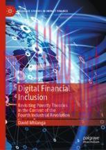 [PDF]Digital Financial Inclusion: Revisiting Poverty Theories in the Context of the Fourth Indu...