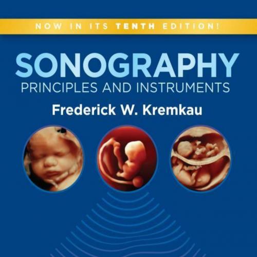 Sonography Principles and Instruments E-Book