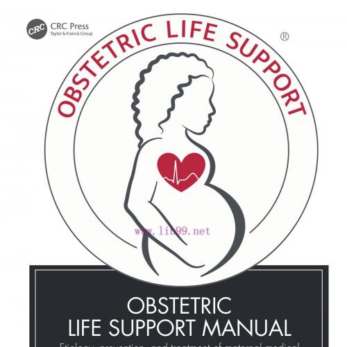 [AME]Obstetric Life Support Manual: Etiology, prevention, and treatment of maternal medical eme...