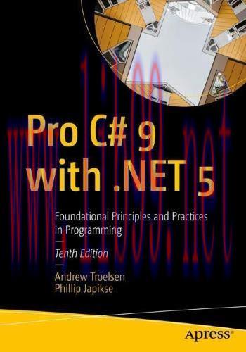 [FOX-Ebook]Pro C# 9 with .NET 5: Foundational Principles and Practices in Programming
