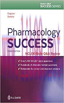 (PDF)Pharmacology Success NCLEX-Style Q&A Review (Davis&rsquo;s Q&a Success) 3rd Edition