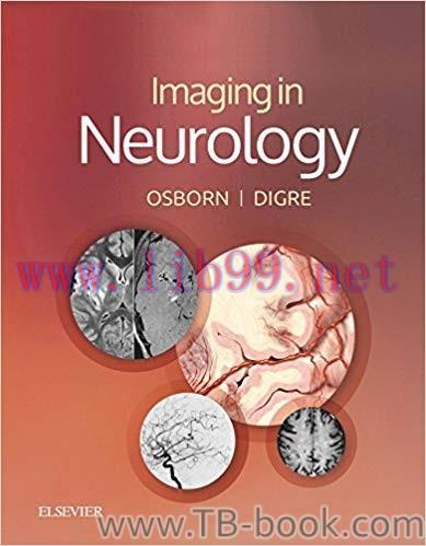 Imaging in Neurology 1st Edition by Anne G. Osborn