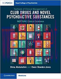 [AME]Textbook of Clinical Management of Club Drugs and Novel Psychoactive Substances: NEPTUNE C...