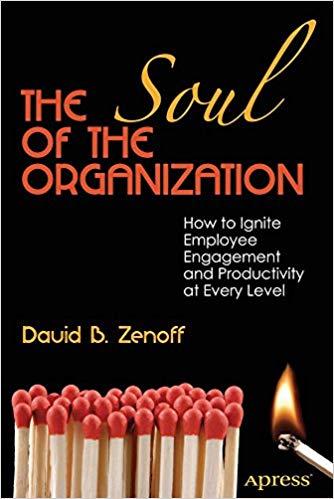 (PDF)The Soul of the Organization How to Ignite Employee Engagement and Productivity at Every L...