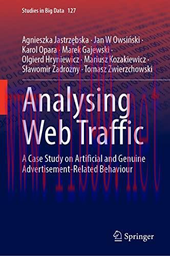 [FOX-Ebook]Analysing Web Traffic: A Case Study on Artificial and Genuine Advertisement-Related ...