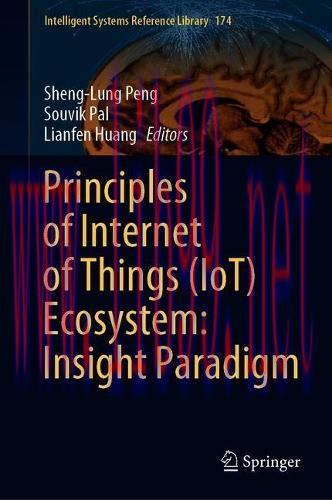 [FOX-Ebook]Principles of Internet of Things (IoT) Ecosystem: Insight Paradigm