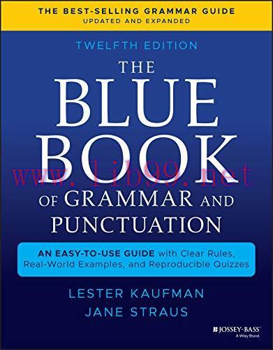 [FOX-Ebook]The Blue Book of Grammar and Punctuation: An Easy-to-Use Guide with Clear Rules, Rea...