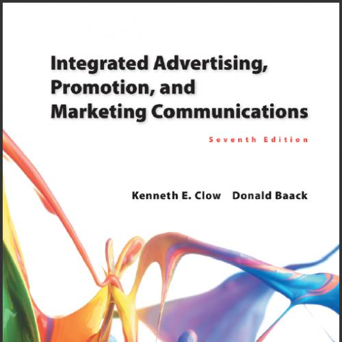 (Test Bank)Integrated Advertising, Promotion, and Marketing Communications,7e.zip