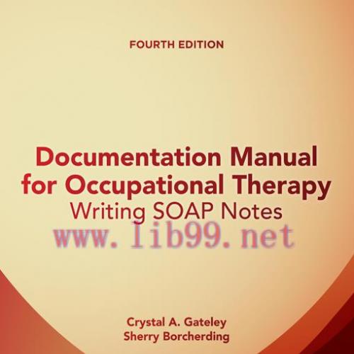 [AME]Documentation Manual for Occupational Therapy, 4th Edition (Original PDF)