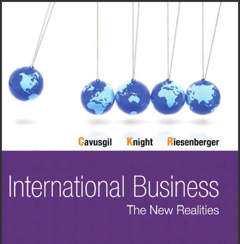 (Test Bank)International Business The New Realities 3rd Edition.zip