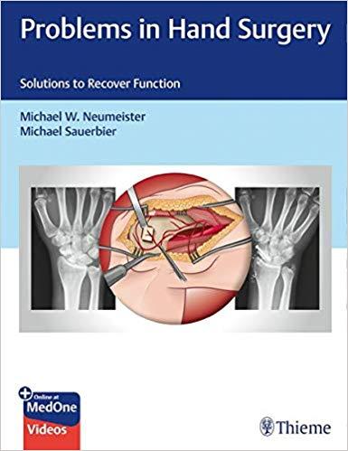 Problems in Hand Surgery Solutions to Recover Function PDF+VIDEOS