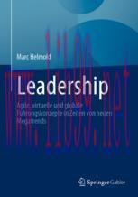 [PDF]Leadership: Agile, virtuelle und globale F&uuml;hrungskonzepte in Zeiten von neuen Megatrends