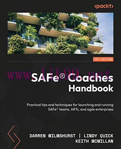 [FOX-Ebook]SAFe&reg; Coaches Handbook: Proven tips and techniques for launching and running SAFe&reg; T...