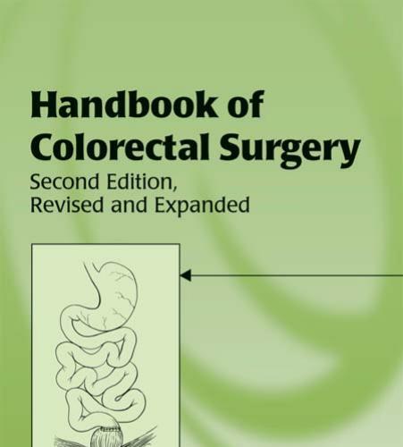 Handbook of Colorectal Surgery, Second Edition - Beck, David