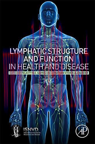 [AME]Lymphatic Structure and Function in Health and Disease (Original PDF)