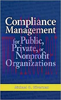(PDF)Compliance Management for Public, Private, or Non-Profit Organizations 1st Edition