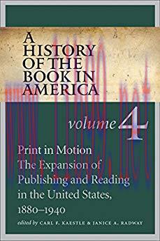 A History of the Book in America: Volume 4 1880-1940