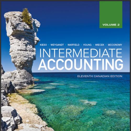 (Solution Manaul)Intermediate Accounting Volume 2,11th Canadian Edition by Kieso.zip