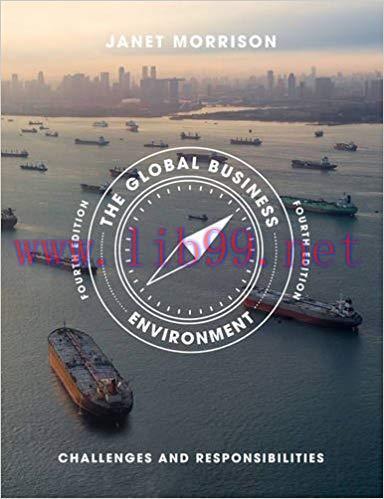 [PDF]The Global Business Environment: Challenges and Responsibilities, 4th Edition