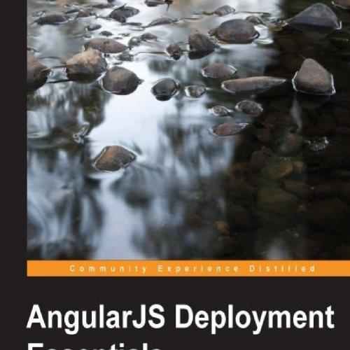 AngularJS Deployment Essentials