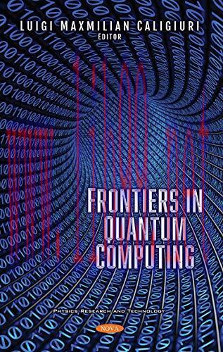 [FOX-Ebook]Frontiers in Quantum Computing