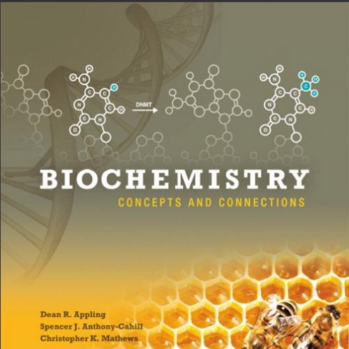 (Test Bank)Biochemistry Concepts and Connections 1e by Dean R. Appling.zip