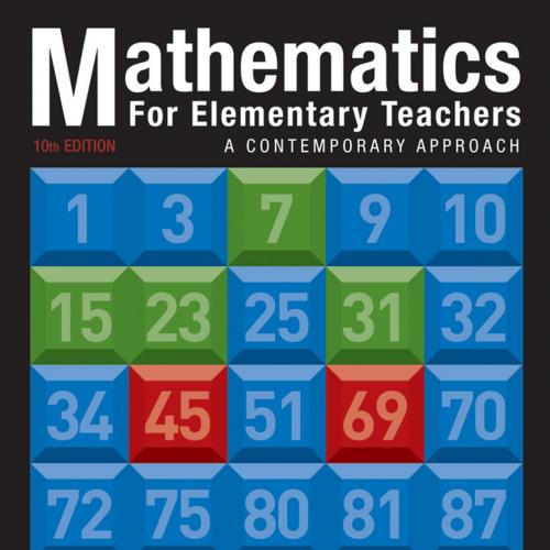 Mathematics For Elementary Teachers A Contemporary Approach, 10t - Gary L. Musser