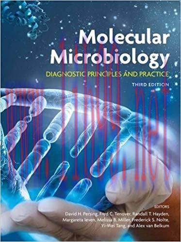 [PDF]Molecular Microbiology: Diagnostic Principles and Practice 3rd Edition