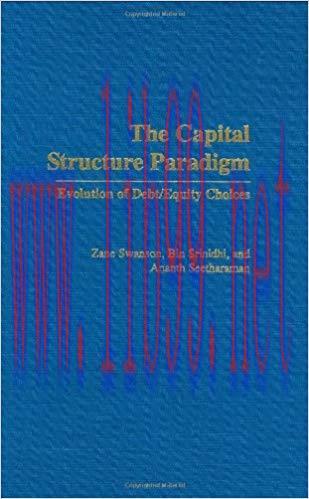 (PDF)The Capital Structure Paradigm: Evolution of Debt/Equity Choices