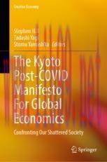[PDF]The Kyoto Post-COVID Manifesto For Global Economics: Confronting Our Shattered Society
