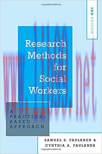 [PDF]Research Methods for Social Workers: A Practice-Based Approach 3rd Edition