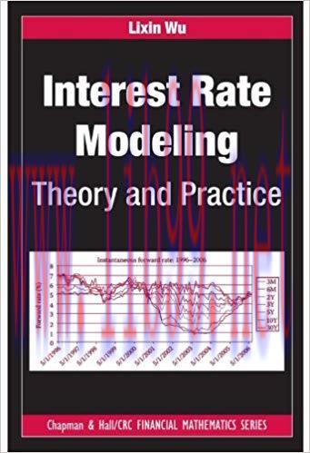 (PDF)Interest Rate Modeling: Theory and Practice (Chapman and Hall/CRC Financial Mathematics Se...