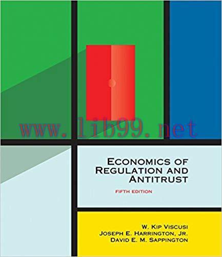 [PDF]Economics of Regulation and Antitrust 5th Edition (PDF+EPUB)