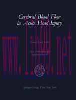 [PDF]Cerebral Blood Flow in Acute Head Injury: The Regulation of Cerebral Blood Flow and Metabo...