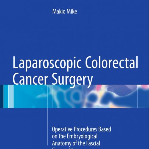 Laparoscopic Colorectal Cancer Surgery