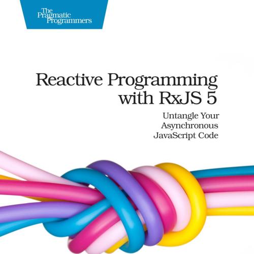 Reactive Programming with RxJS 5