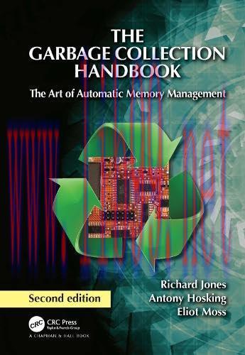 [FOX-Ebook]The Garbage Collection Handbook: The Art of Automatic Memory Management, 2nd Edition