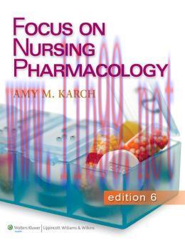 [AME]Focus on Nursing Pharmacology, 6th Edition