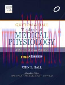[AME]Guyton & Hall Textbook of Medical Physiology: A South Asian Edition (Original PDF)