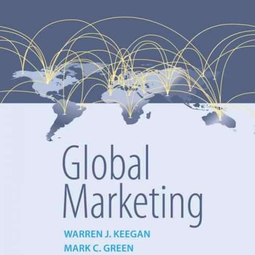 Global Marketing 9th Edition by Warren J. Keegan, Mark C. Green